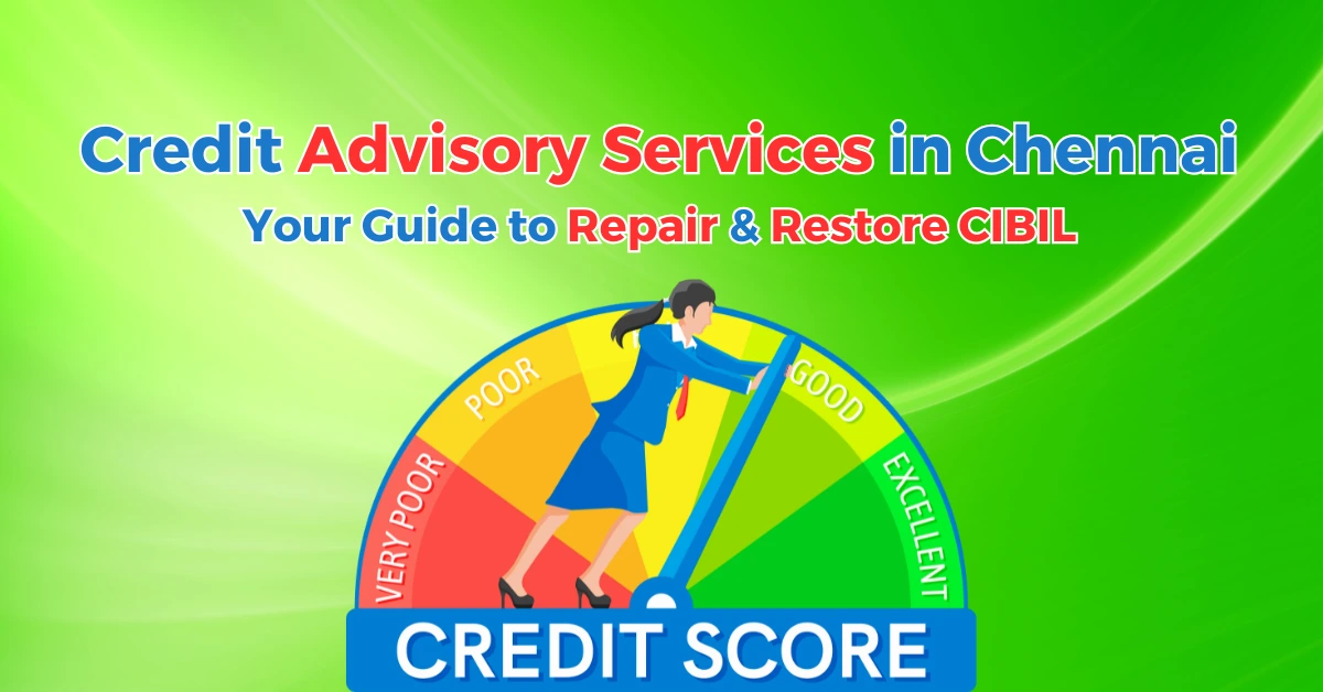 Credit Advisory Services in Chennai