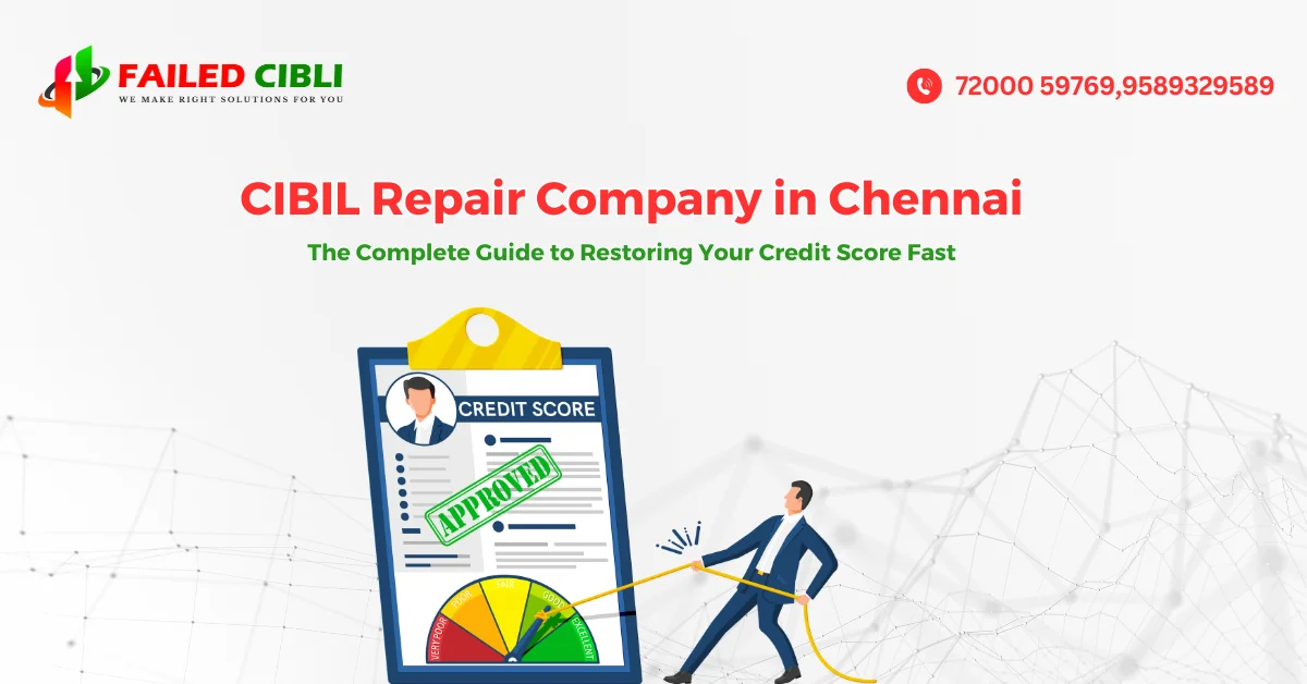 CIBIL Repair Company in Chennai