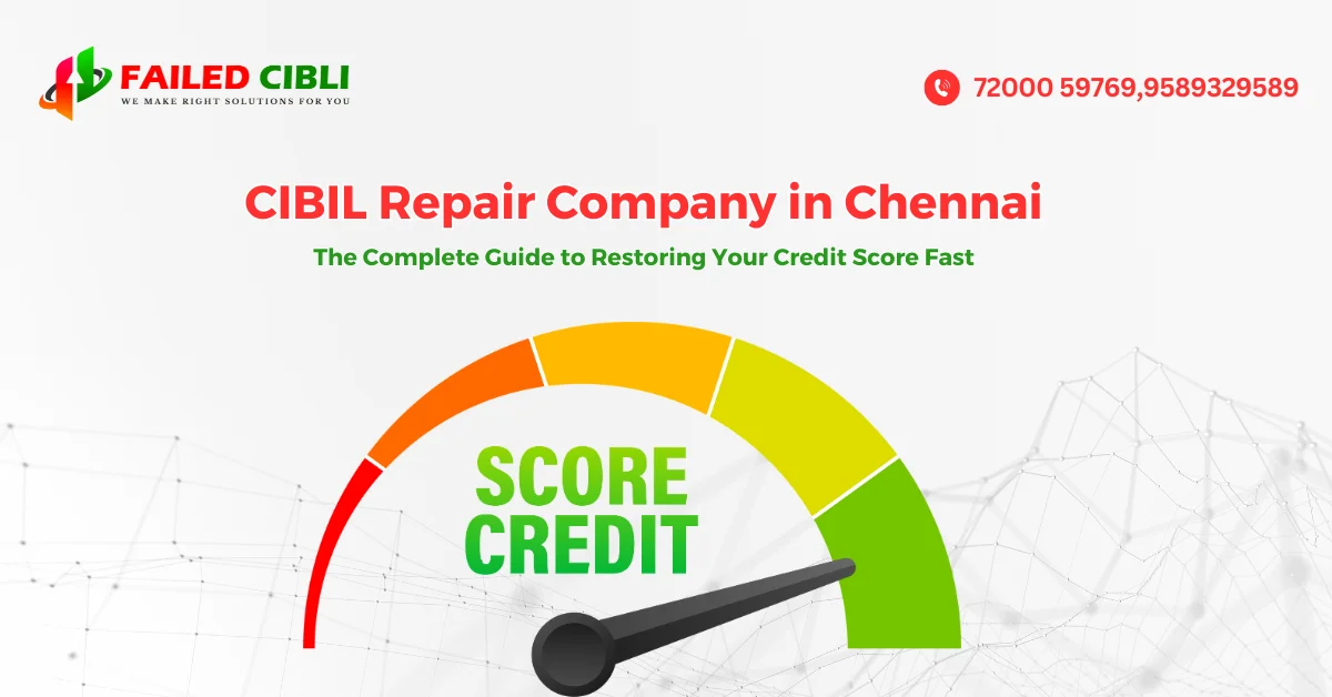 CIBIL Repair Company in Chennai