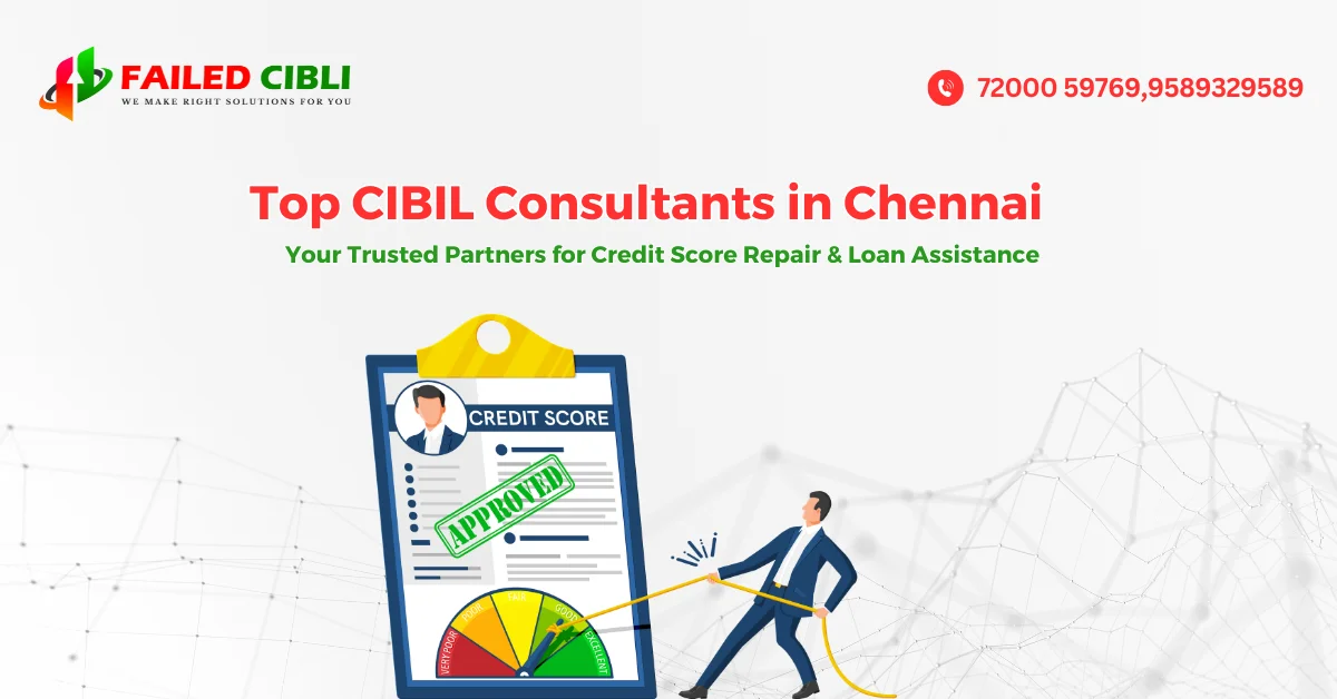 Top CIBIL Score Agents in Chennai
