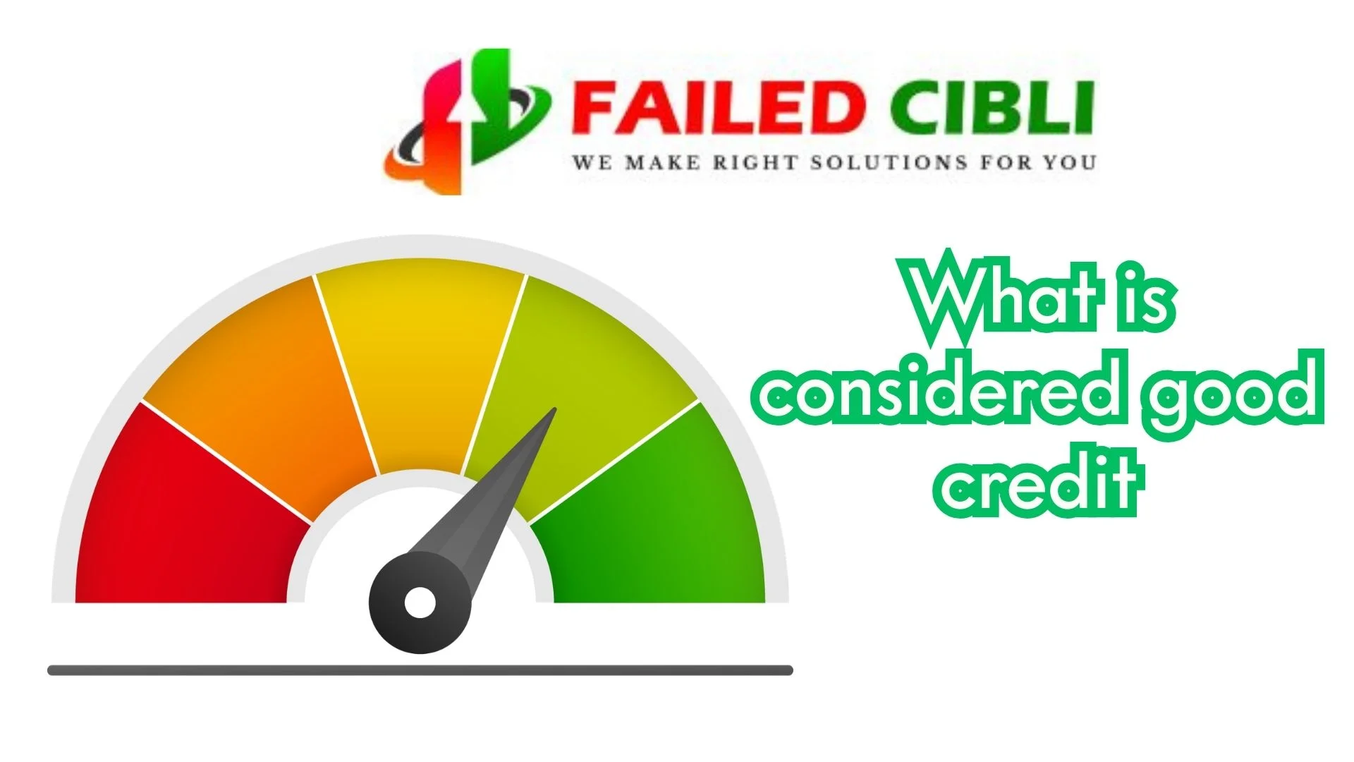 what is considered good credit