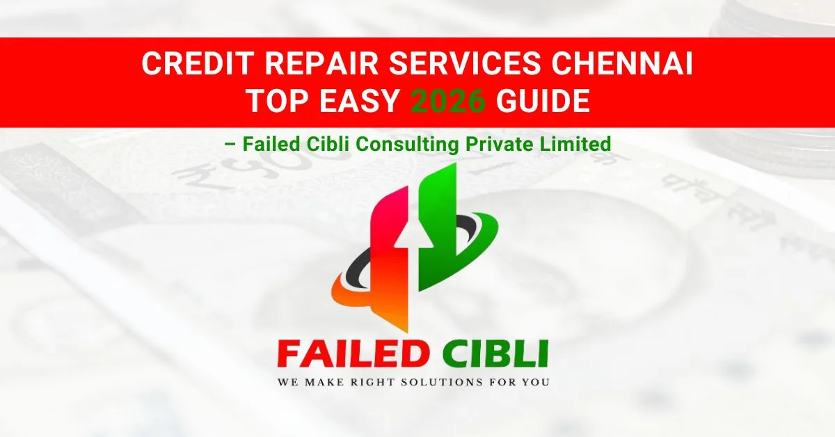 Best credit repair services Chennai service 2026 guide