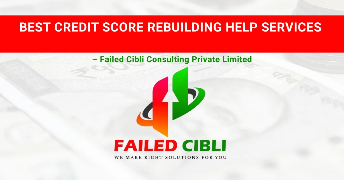credit score rebuilding help