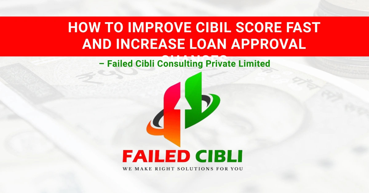 how to improve cibil score fast