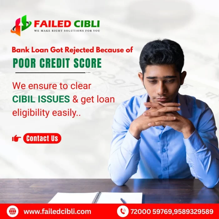 Loan Rejected Due to Low CIBIL Score Here’s What You Need to Do
